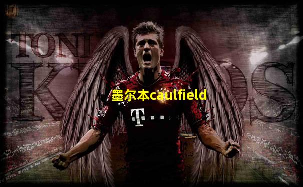 墨尔本caulfield